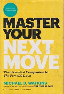 Master Your Next Move, with a New Introduction (হার্ডকভার) | Master Your Next Move, with a New Introduction (Hardcover)