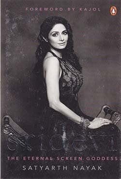 Sridevi: The Eternal Screen Goddess (হার্ডকভার) | Sridevi: The Eternal Screen Goddess (Hardcover)