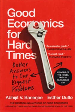 Good Economics for Hard Times : Better Answers to Our Biggest Problems (হার্ডকভার) | Good Economics for Hard Times : Better Answers to Our Biggest Problems (Hardcover)