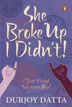 She Broke Up, I Didnt! (পেপারব্যাক) | She Broke Up, I Didnt! (Paperback)