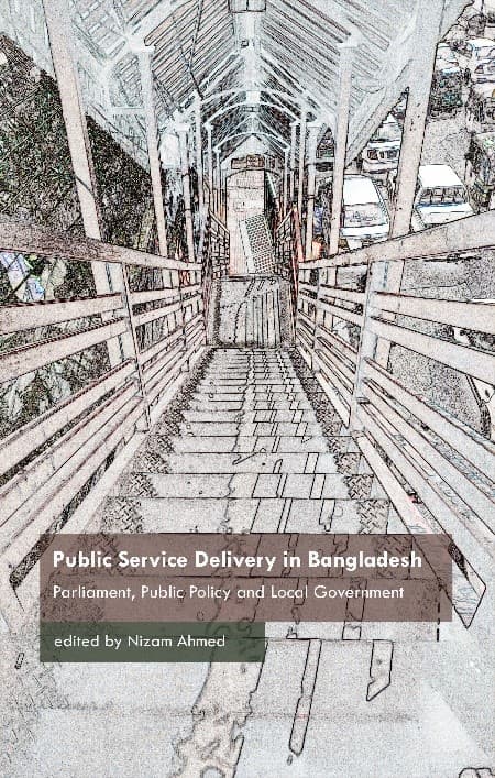 Public Service Delivery in Bangladesh (হার্ডকভার) | Public Service Delivery in Bangladesh (Hardcover)