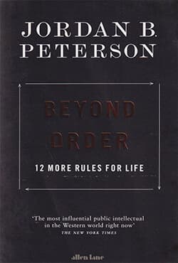 Beyond Order: 12 More Rules for Life (পেপারব্যাক) | Beyond Order: 12 More Rules for Life (Paperback)
