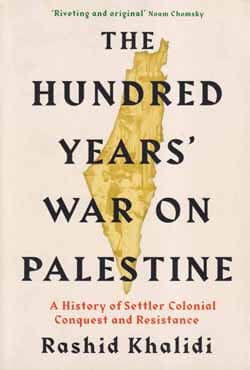 The Hundred Years War on Palestine (পেপারব্যাক) | The Hundred Years War on Palestine (Paperback)