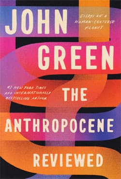 The Anthropocene Reviewed (পেপারব্যাক) | The Anthropocene Reviewed (Paperback)