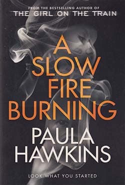 A Slow Fire Burning (পেপারব্যাক) | A Slow Fire Burning (Paperback)