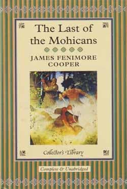 The Last of the Mohicans (হার্ডকভার) | The Last of the Mohicans (Hardcover)