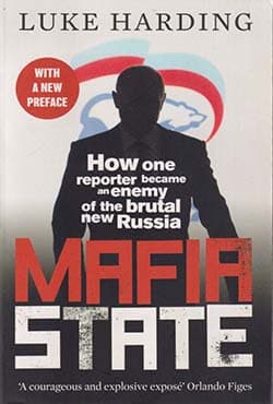 Mafia State : How One Reporter Became an Enemy of the Brutal New Russia (পেপারব্যাক) | Mafia State : How One Reporter Became an Enemy of the Brutal New Russia (Paperback)