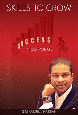 Skills To Grow in Corporate (হার্ডকভার) | Skills To Grow in Corporate (Hardcover)