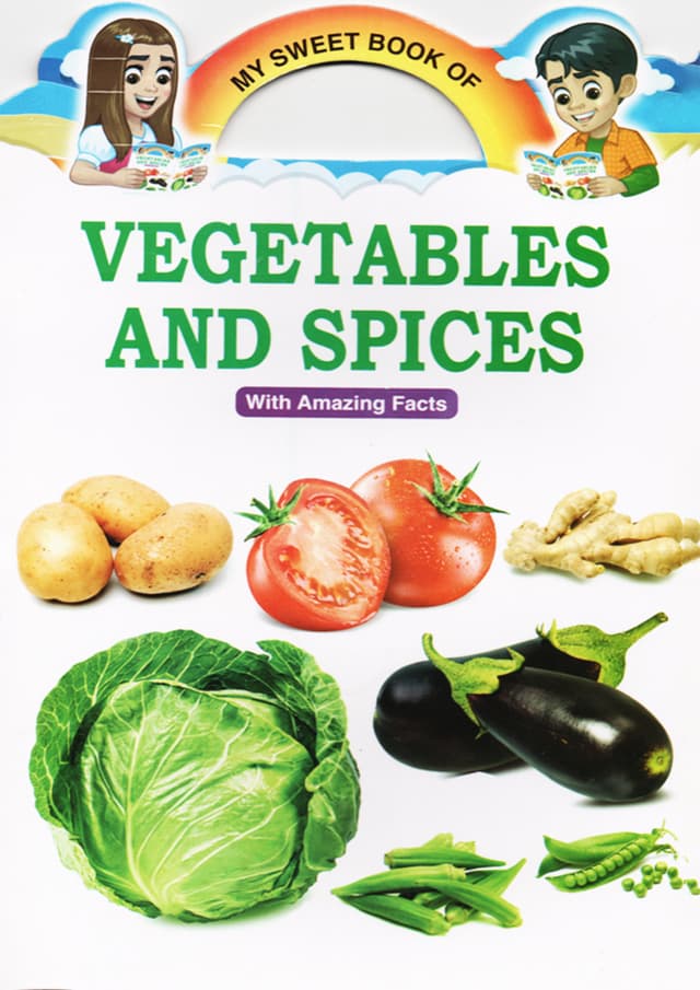 My Sweet Book of Vegetables And Spices (পেপারব্যাক) | My Sweet Book of Vegetables And Spices (Paperback)