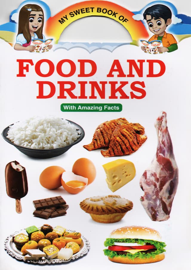 My Sweet Book of Food And Drinks (পেপারব্যাক) | My Sweet Book of Food And Drinks (Paperback)