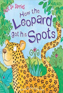 Just So Stories How the Leopard got his Spots (পেপারব্যাক) | Just So Stories How the Leopard got his Spots (Paperback)