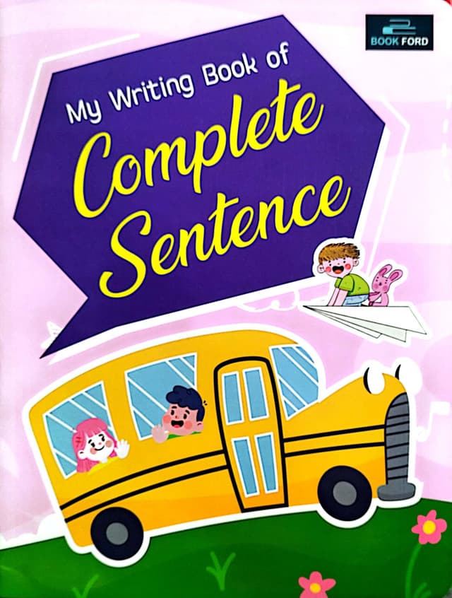 My Writing Book of Complete Sentence (পেপারব্যাক) | My Writing Book of Complete Sentence (Paperback)
