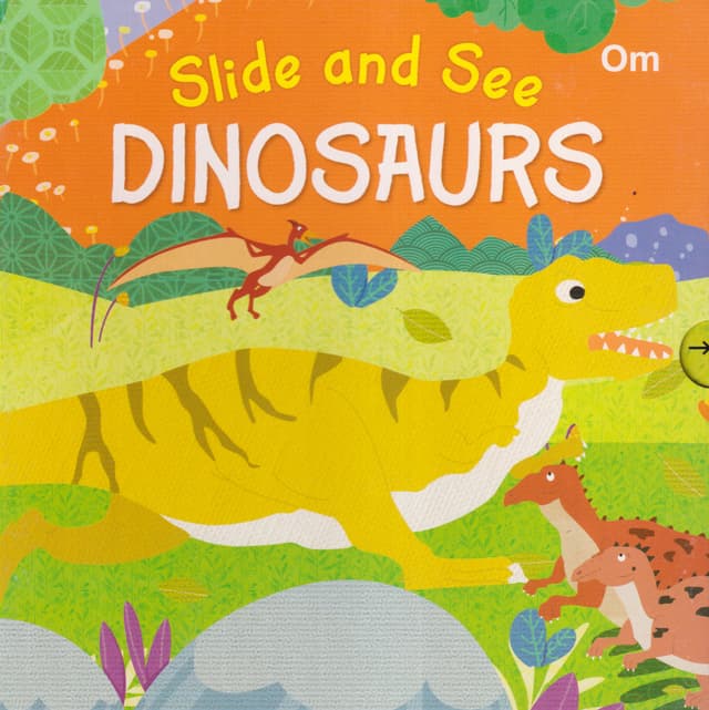 Slide and See Dinosaurs (পেপারব্যাক) | Slide and See Dinosaurs (Paperback)
