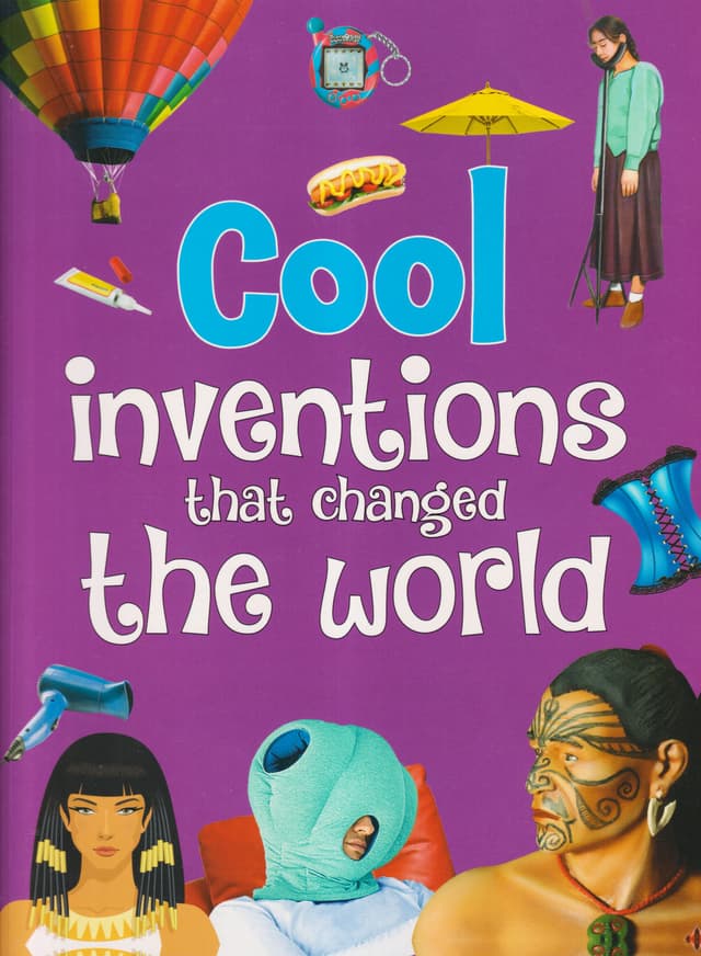 Cool Inventions that Changed the World (পেপারব্যাক) | Cool Inventions that Changed the World (Paperback)