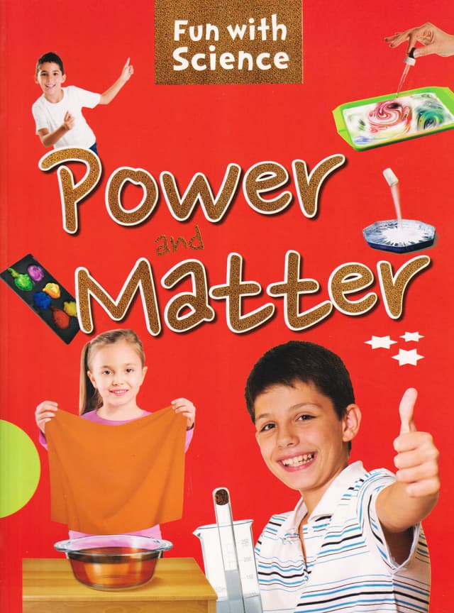 Fun with Science Power and Matter (পেপারব্যাক) | Fun with Science Power and Matter (Paperback)