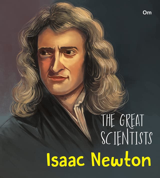 The Great Scientists- Isaac Newton (পেপারব্যাক) | The Great Scientists- Isaac Newton (Paperback)