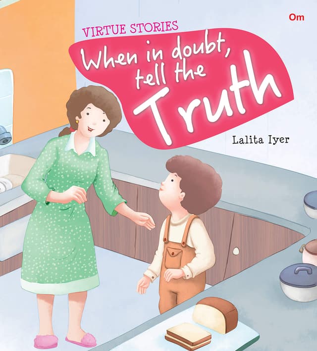 Virtue Stories : When in Doubt Tell the Truth (পেপারব্যাক) | Virtue Stories : When in Doubt Tell the Truth (Paperback)