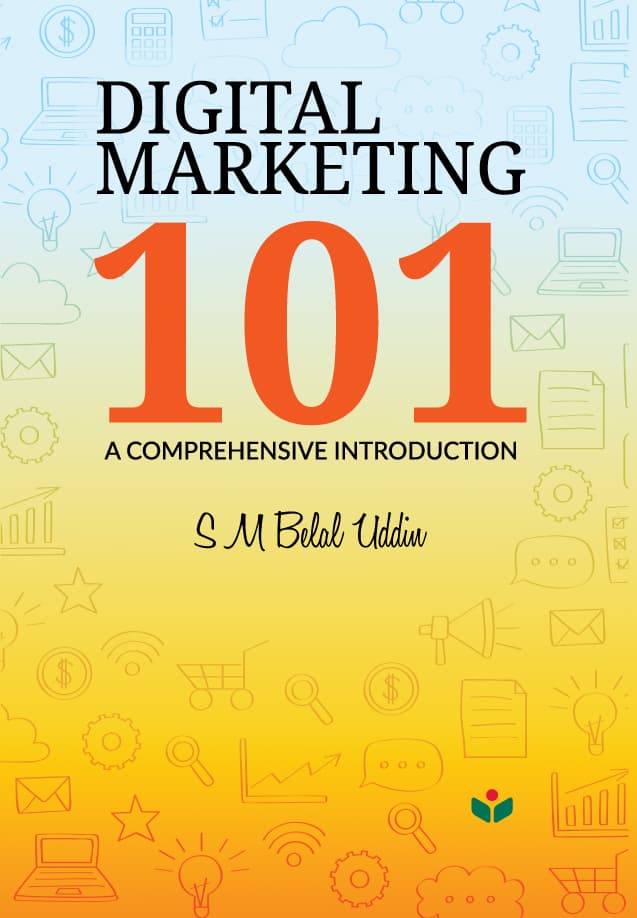 Digital Marketing 101 (হার্ডকভার) | Digital Marketing 101 (Hardcover)