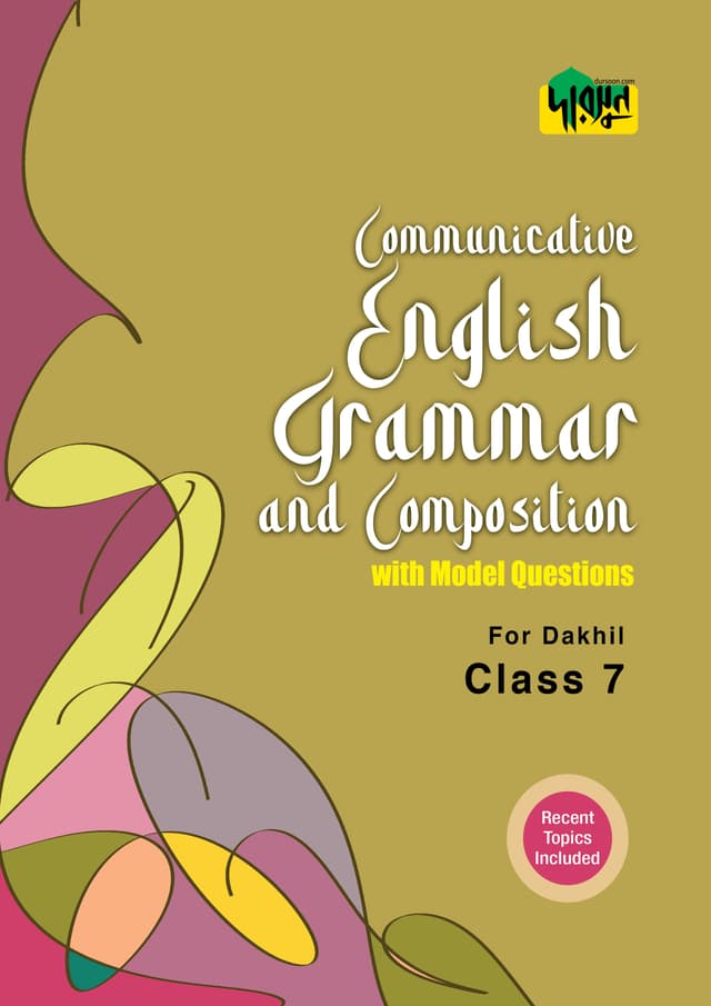Dursoon Communicative English Grammar & Composition with Model Questions For Dakhil Class 7 (পেপারব্যাক) | Dursoon Communicative English Grammar & Composition with Model Questions For Dakhil Class 7 (Paperback)