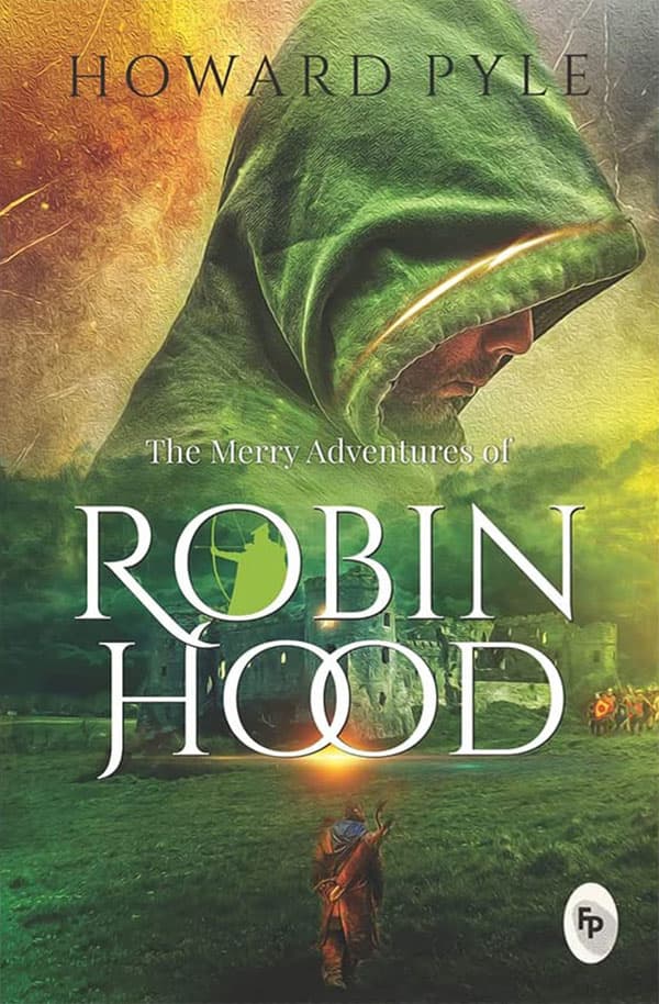 The Merry Adventures of Robin Hood (পেপারব্যাক) | The Merry Adventures of Robin Hood (Paperback)