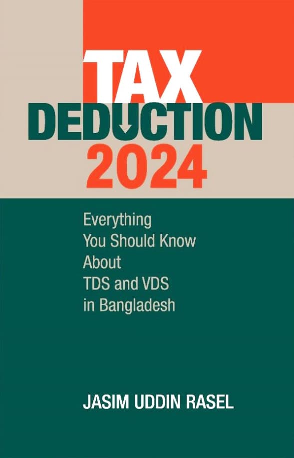 Tax Deduction 2024 (পেপারব্যাক) | Tax Deduction 2024 (Paperback)