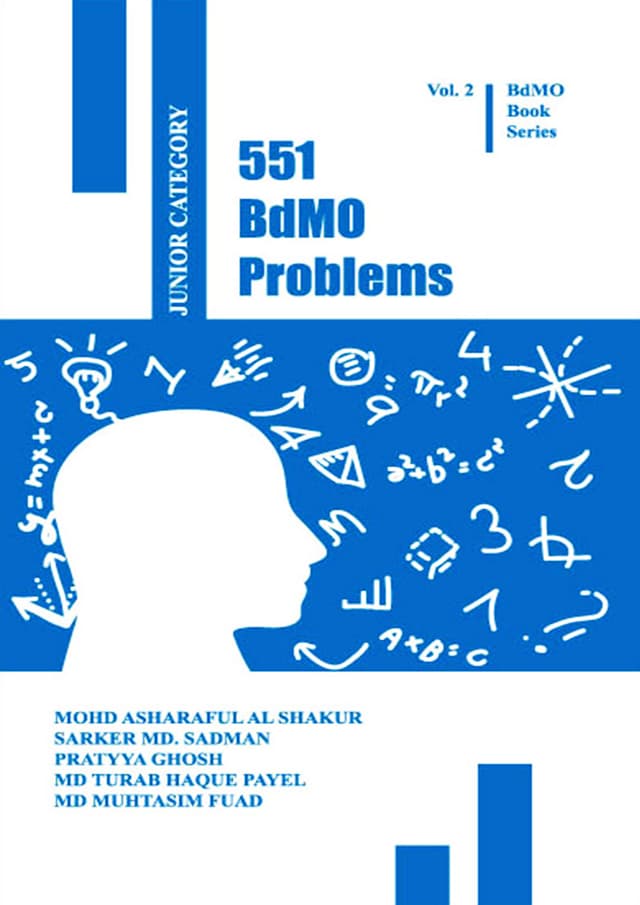 551 BdMO Problems- Junior Catagory (পেপারব্যাক) | 551 BdMO Problems- Junior Catagory (Paperback)