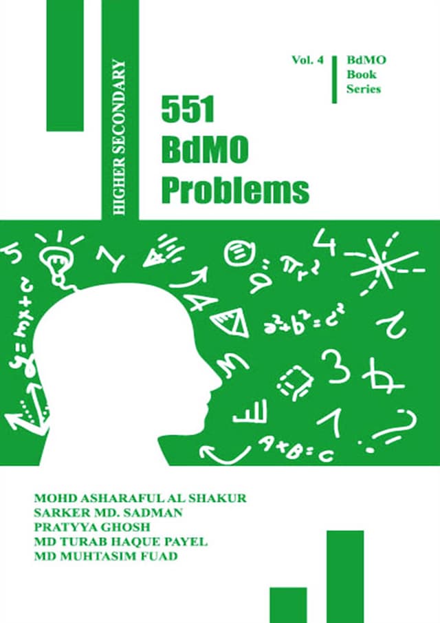 551 BdMO Problems- Higher Secondary (পেপারব্যাক) | 551 BdMO Problems- Higher Secondary (Paperback)