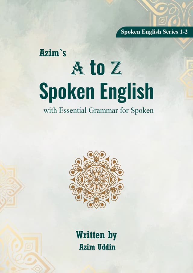 A TO Z SPOKEN ENGLISH (পেপারব্যাক) | A TO Z SPOKEN ENGLISH (Paperback)