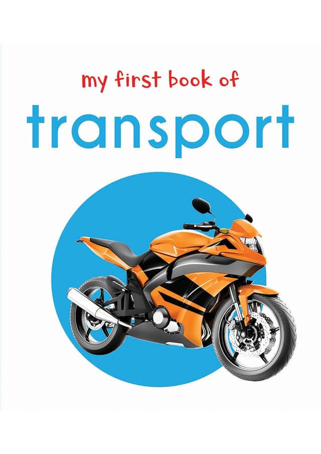 My First Book of Transport (পেপারব্যাক) | My First Book of Transport (Paperback)