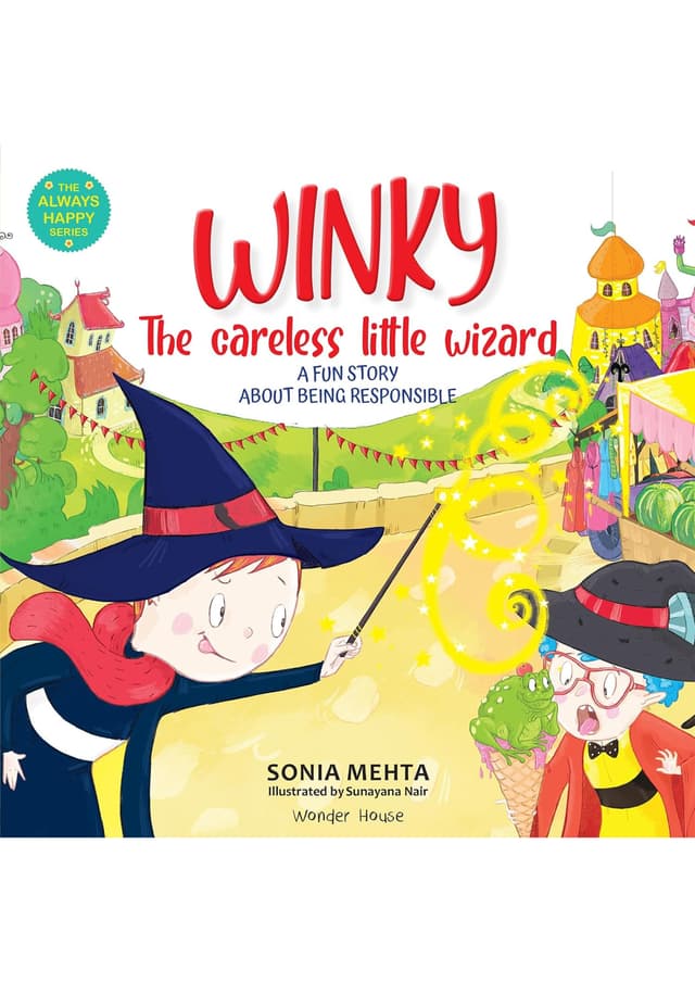 Winky The Careless Little Wizard - A Fun Story About Being Responsible (পেপারব্যাক) | Winky The Careless Little Wizard - A Fun Story About Being Responsible (Paperback)