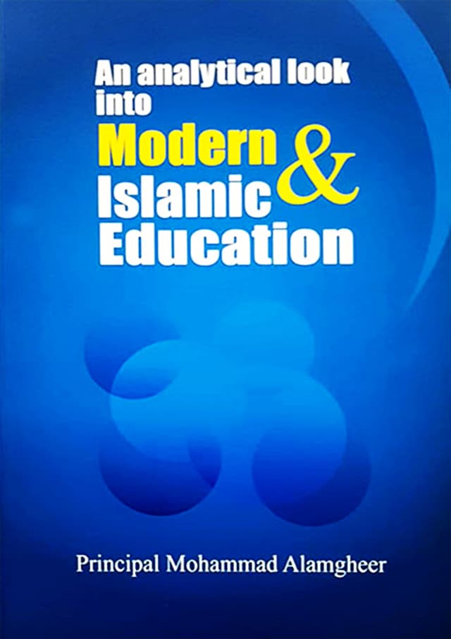 An Analytical Look into Modern and Islamic Education (পেপারব্যাক) | An Analytical Look into Modern and Islamic Education (Paperback)