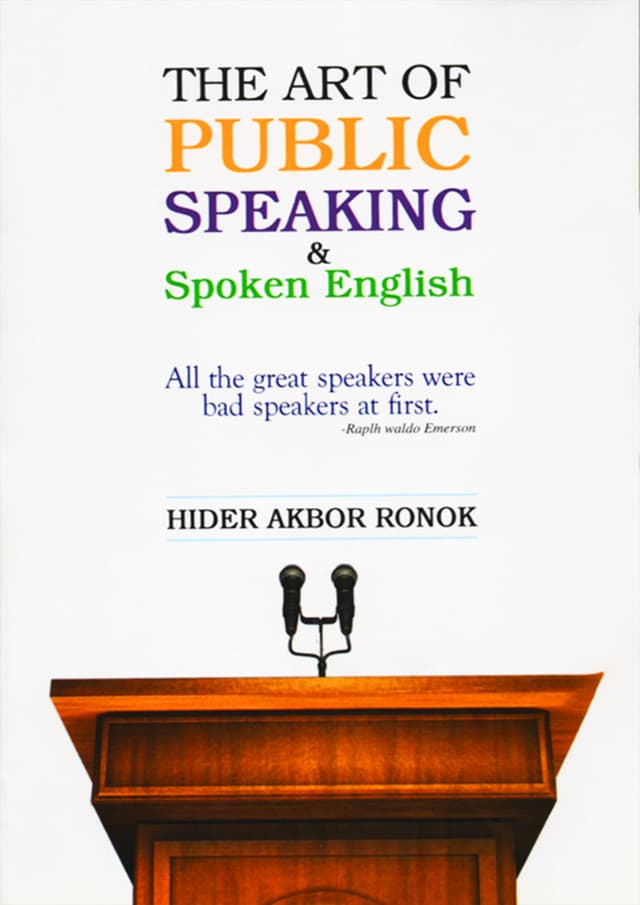 The Art of Public Speaking & Spoken English (পেপারব্যাক) | The Art of Public Speaking & Spoken English (Paperback)