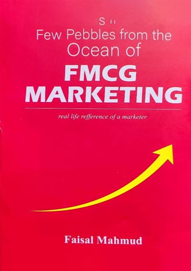 Few pebbles from the ocean of FMCG Marketing (হার্ডকভার) | Few pebbles from the ocean of FMCG Marketing (Hardcover)