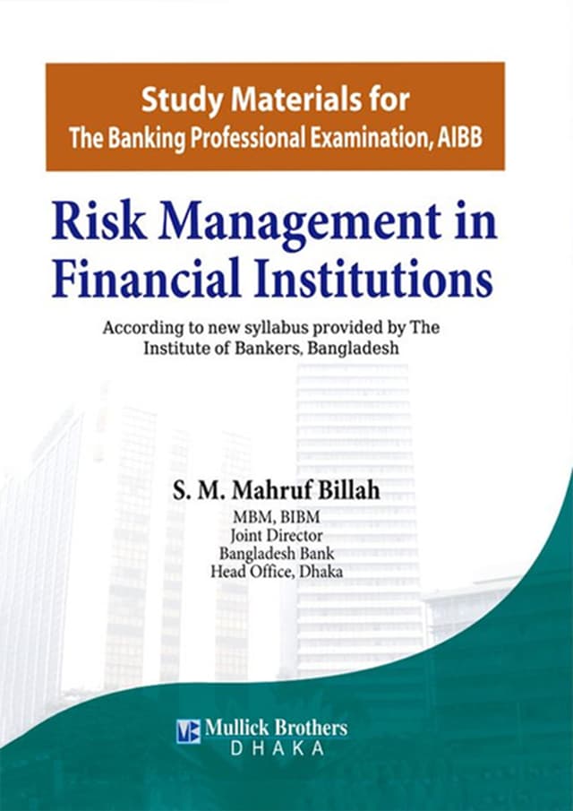 Risk Management In Financial Institution (RFMI) (হার্ডকভার) | Risk Management In Financial Institution (RFMI) (Hardcover)