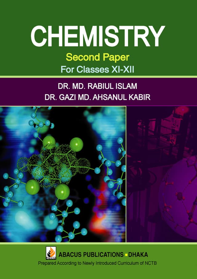 Chemistry Second Paper (XI-XII Classes) - English Version (পেপারব্যাক) | Chemistry Second Paper (XI-XII Classes) - English Version (Paperback)
