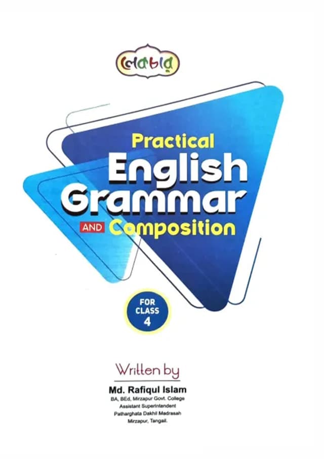 Lecture Practical English Grammar and Composition - Class Four (পেপারব্যাক) | Lecture Practical English Grammar and Composition - Class Four (Paperback)