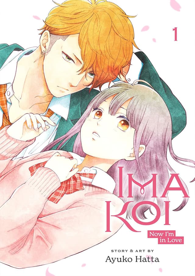 Ima Koi: Now I’m in Love, Vol. 1 (পেপারব্যাক) | Ima Koi: Now I’m in Love, Vol. 1 (Paperback)