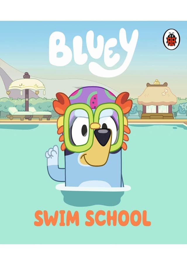 Bluey: Swim School (হার্ডকভার) | Bluey: Swim School (Hardcover)
