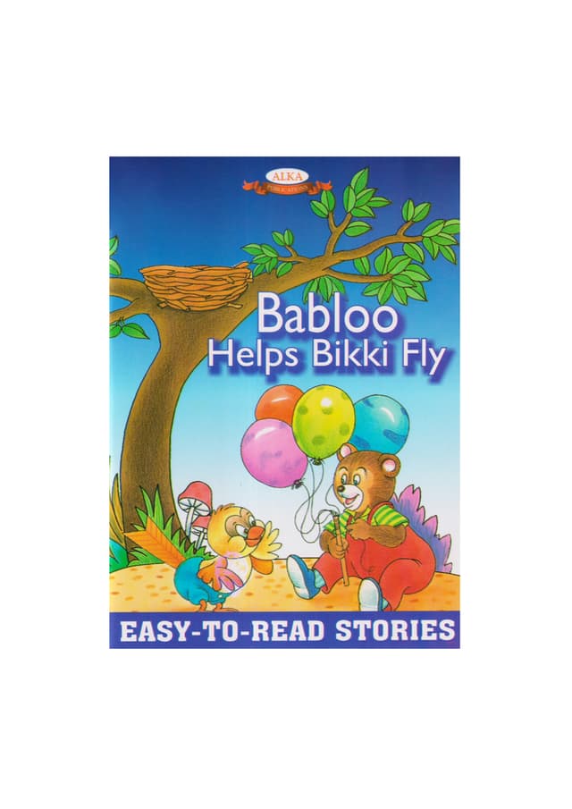 Easy-To-Read Stories : Babloo Helps Bikki Fly (পেপারব্যাক) | Easy-To-Read Stories : Babloo Helps Bikki Fly (Paperback)