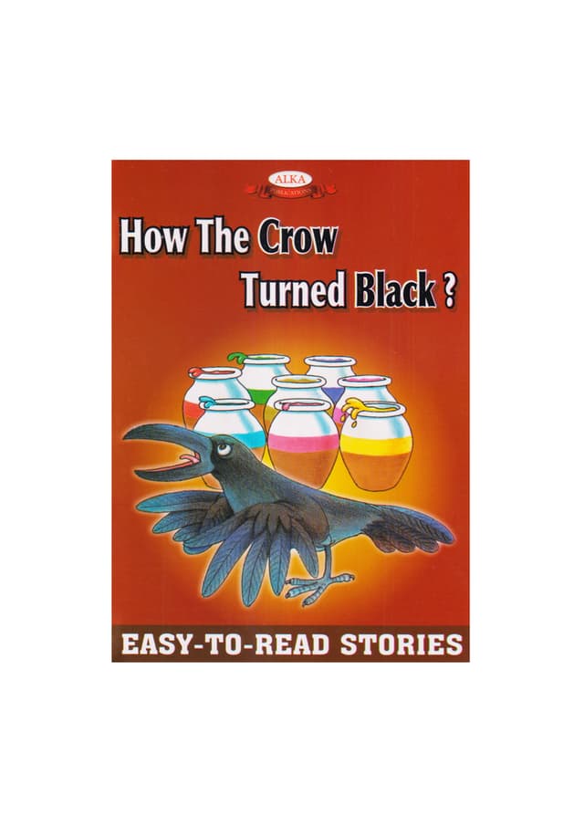 Easy-To-Read Stories : How The Crow Turned Black (পেপারব্যাক) | Easy-To-Read Stories : How The Crow Turned Black (Paperback)