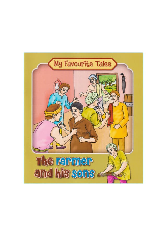 My Favourite Tales : The Farmer And His Sons (পেপারব্যাক) | My Favourite Tales : The Farmer And His Sons (Paperback)