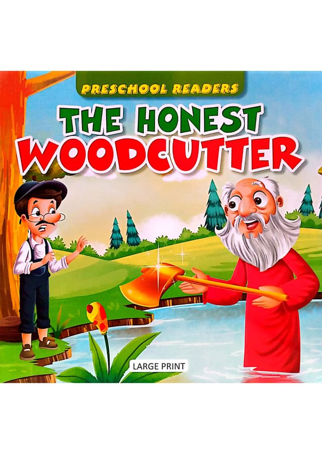 Preschool Readers: The Honest Woodcutter (পেপারব্যাক) | Preschool Readers: The Honest Woodcutter (Paperback)