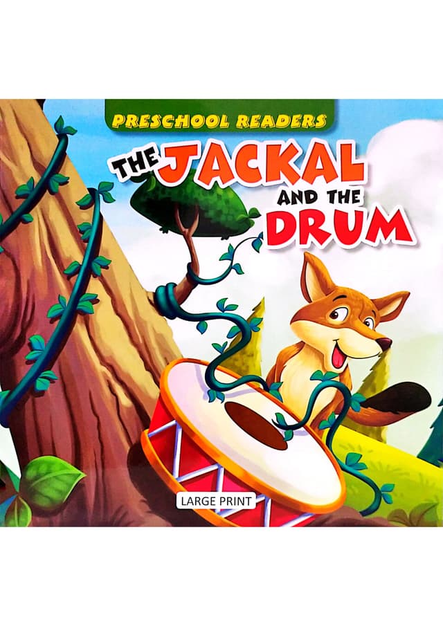 Preschool Readers: The Jackal And The Drum (পেপারব্যাক) | Preschool Readers: The Jackal And The Drum (Paperback)