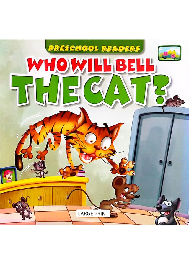 Preschool Readers: Who Will Bell The Cat? (পেপারব্যাক) | Preschool Readers: Who Will Bell The Cat? (Paperback)