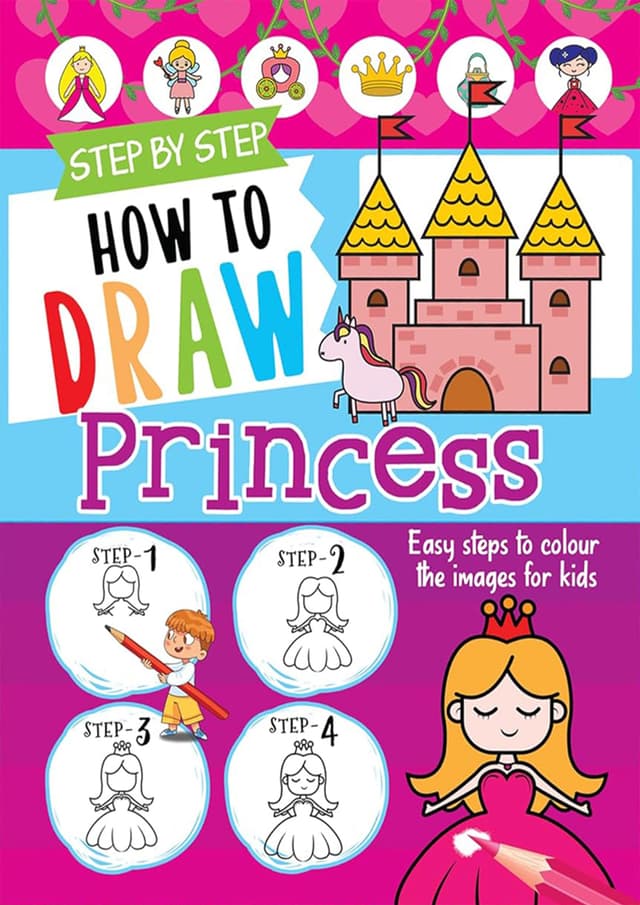 Step By Step How To Draw - Princess (পেপারব্যাক) | Step By Step How To Draw - Princess (Paperback)
