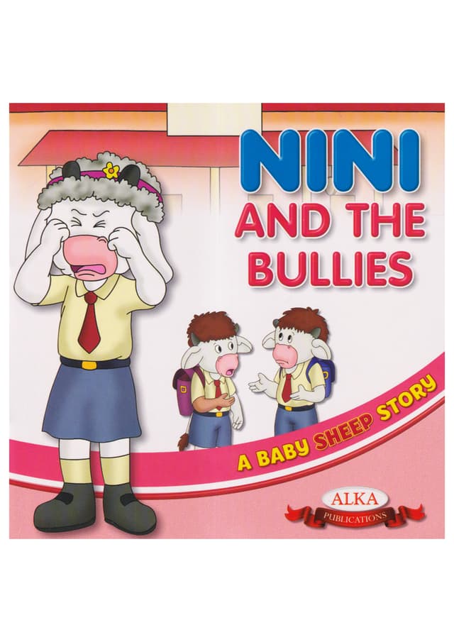 A Baby Sheep Story: Nini And The Bullies (পেপারব্যাক) | A Baby Sheep Story: Nini And The Bullies (Paperback)