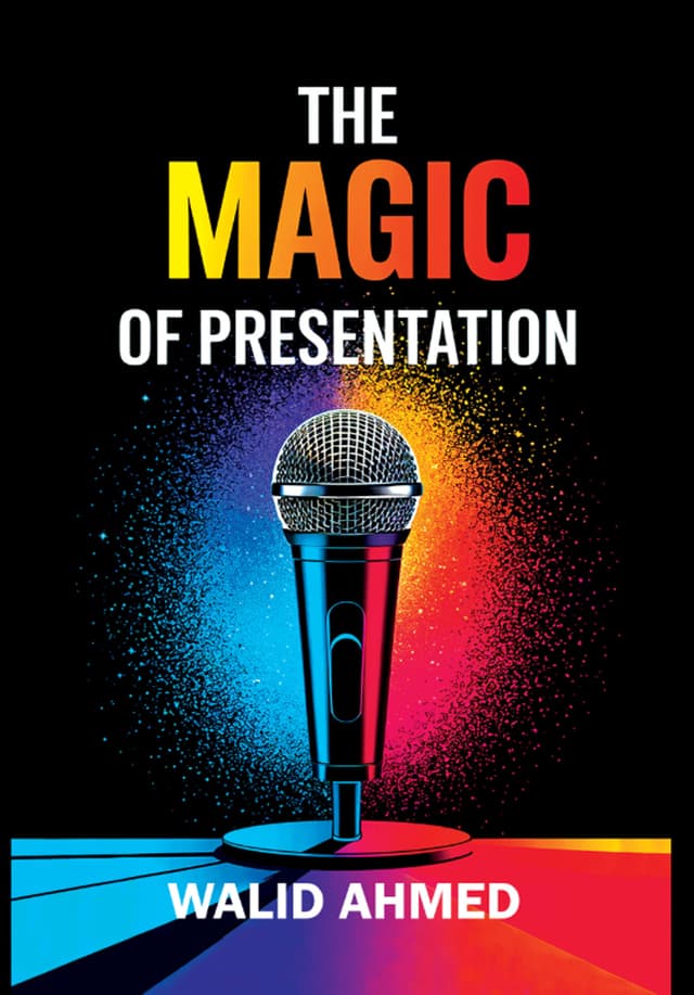 The Magic of Presentation (পেপারব্যাক) | The Magic of Presentation (Paperback)