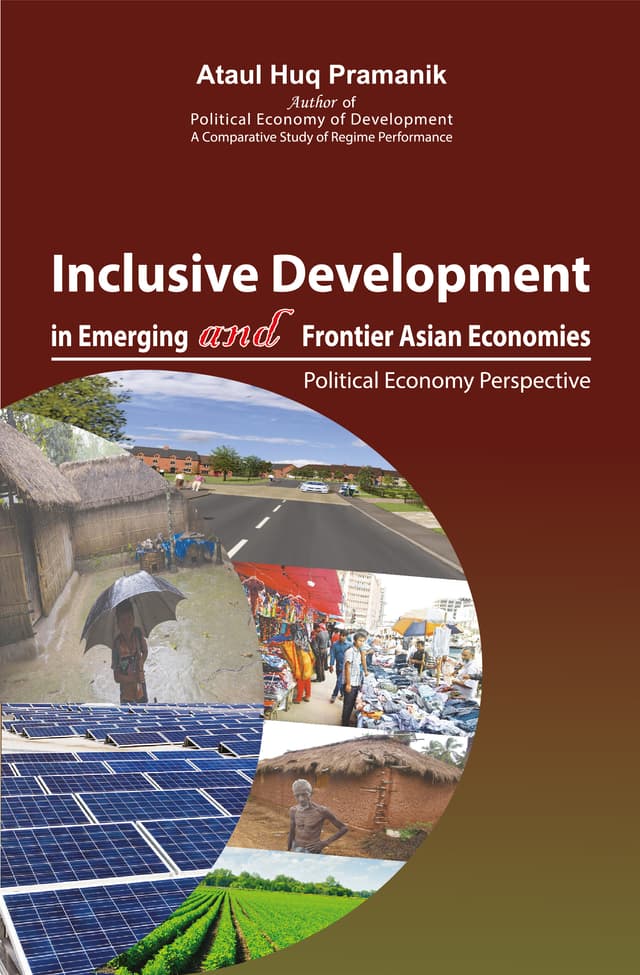 Inclusive Development in Emerging and Frontier Asian Economies (পেপারব্যাক) | Inclusive Development in Emerging and Frontier Asian Economies (Paperback)