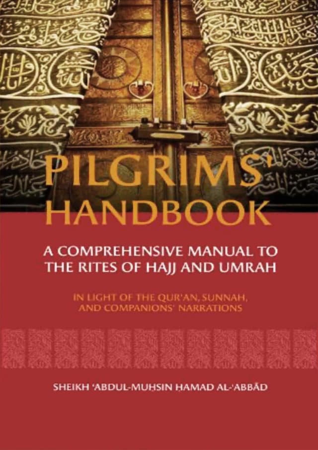 Pilgrims’ Handbook: A Comprehensive Manual to the Rites of Hajj and Umrah (পেপারব্যাক) | Pilgrims’ Handbook: A Comprehensive Manual to the Rites of Hajj and Umrah (Paperback)