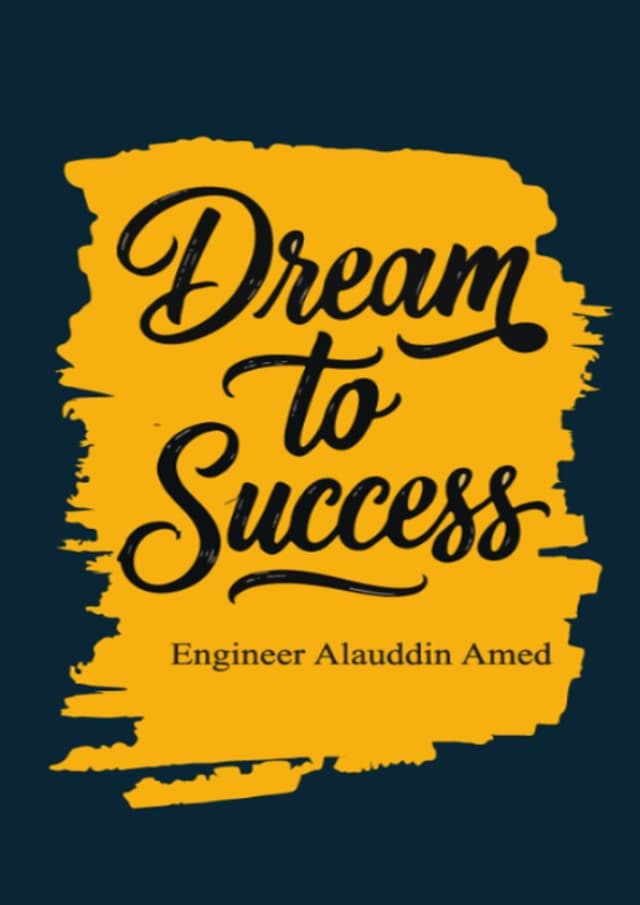 Dream To Success (হার্ডকভার) | Dream To Success (undefined)